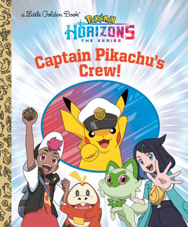 Captain Pikachu's Crew Pokémon Little Golden Book cover